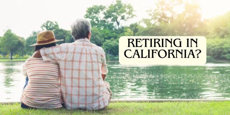 Retiring in California These Towns Are Perfect for Your Next Chapter