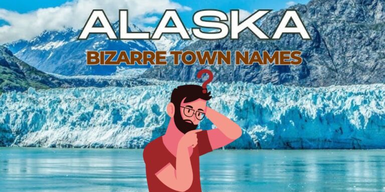 These Bizarre Town Names in Alaska Will Have You Questioning Everything