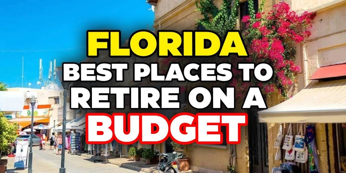 Top Affordable Towns to Retire in Florida You Won’t Believe How Cheap These Places Are!