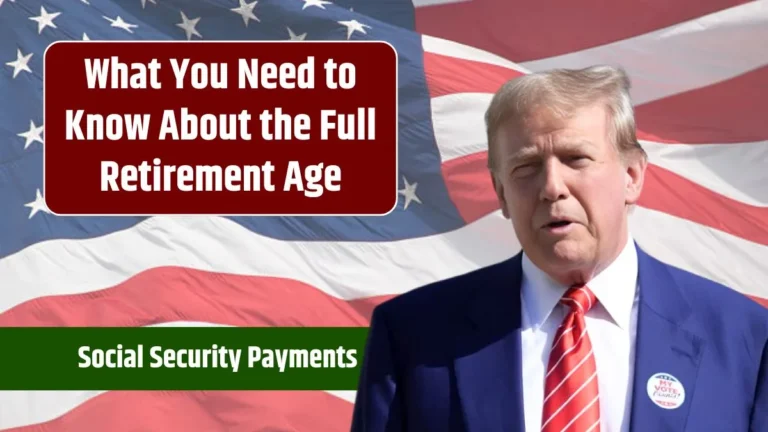 Social Security Update: What the Full Retirement Age Shift Means for Your Future