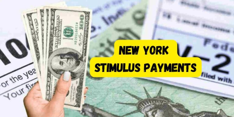 Will New York Residents Receive Stimulus Payments in 2025 Here’s the Current Status